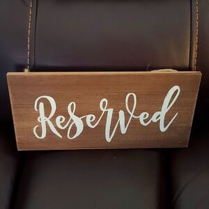 Reserved wedding sign